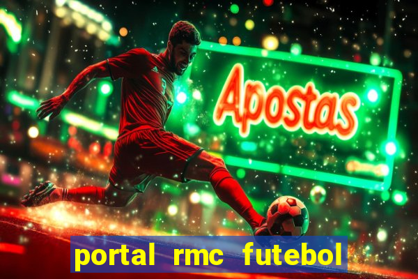 portal rmc futebol ao vivo